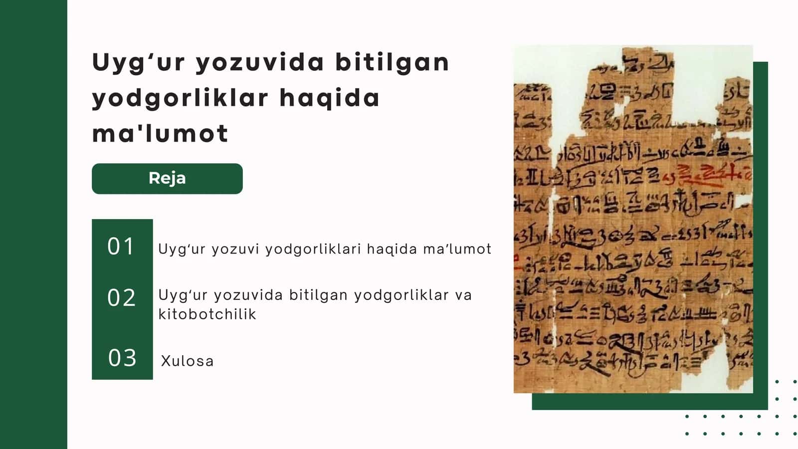 Uyg‘ur yozuvida bitilgan yodgorliklar haqida ma'lumot