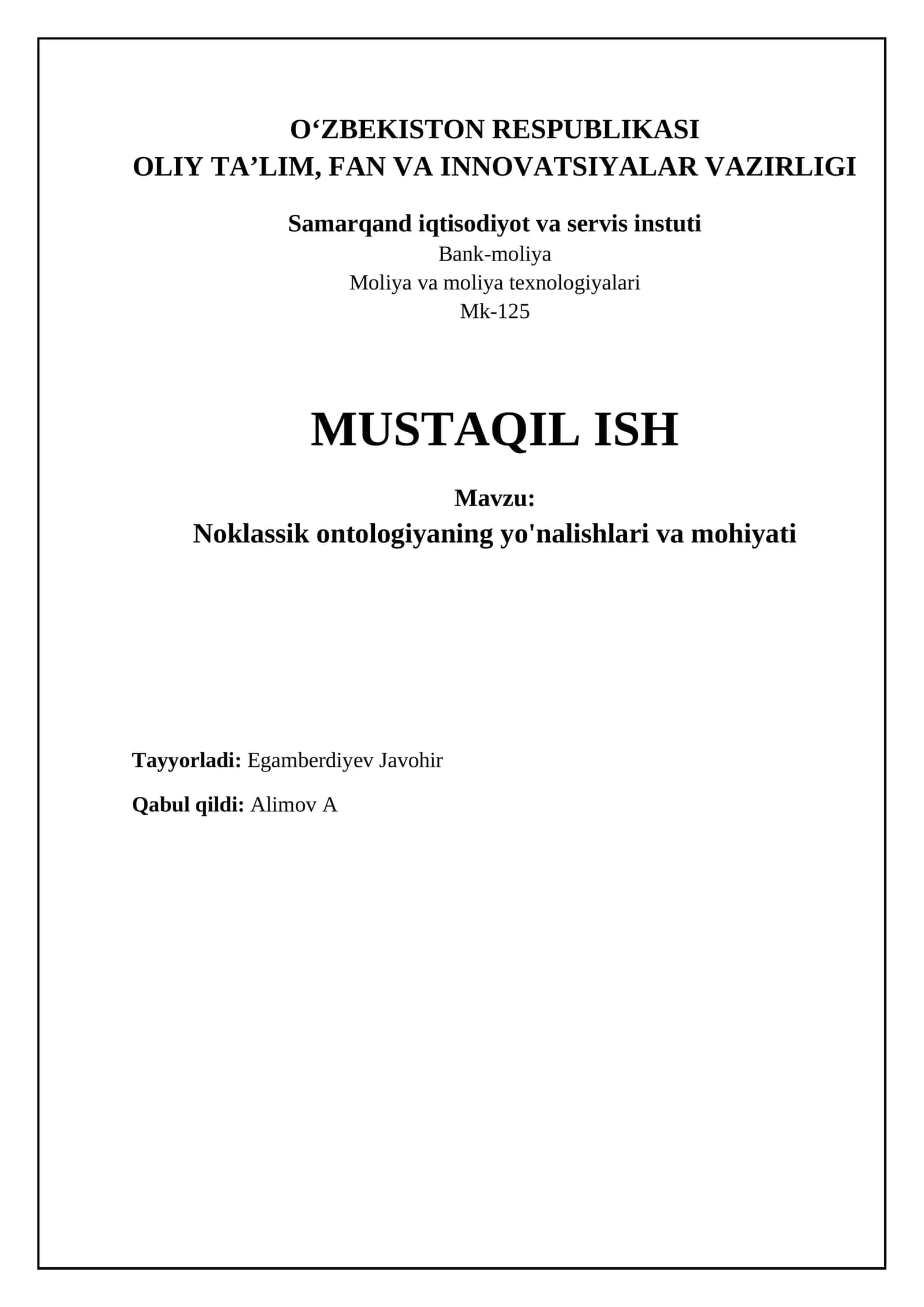 Noklassik ontologiyaning yo'nalishlari va mohiyati