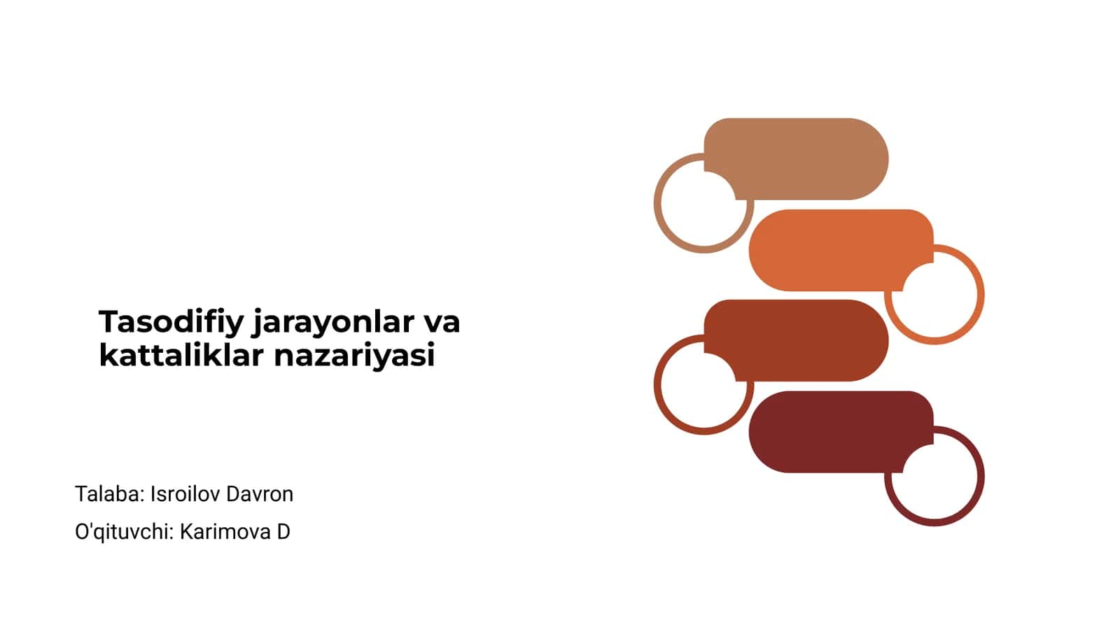 Tasodifiy jarayonlar va kattaliklar nazariyasi
