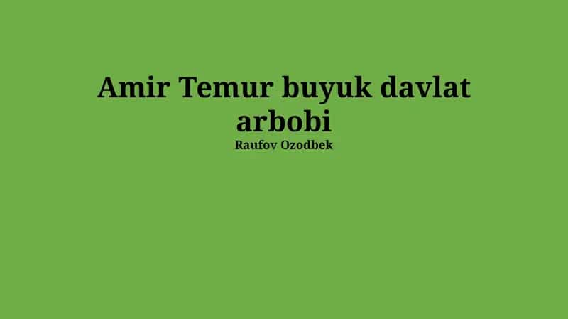 Temur Davri Madaniyat va Ilm-fanning Ravnaqi