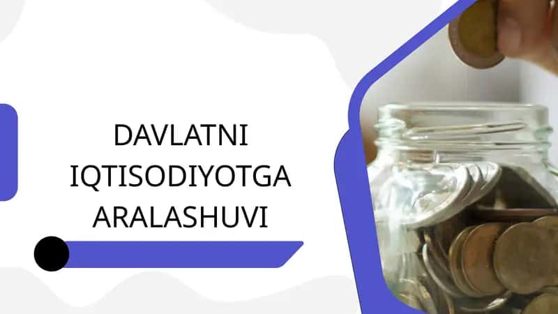 DAVLATNI IQTISODIYOTGA ARALASHUVI