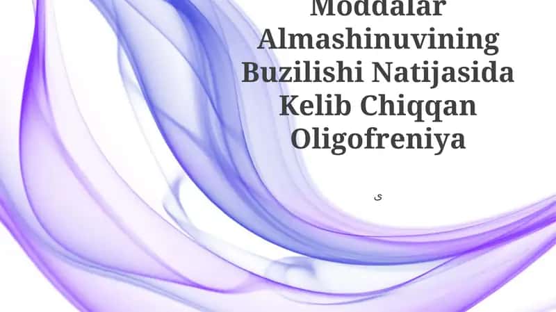 Moddalar Almashinuvining Buzilishi Natijasida Kelib Chiqqan Oligofreniya