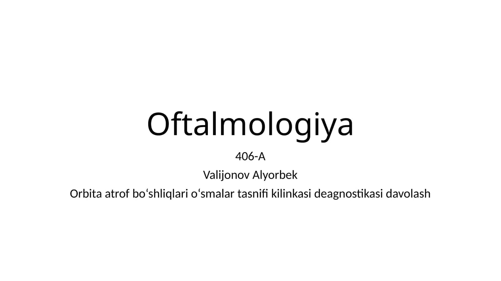 Orbita va atrof bo‘shliqlari o‘smalari