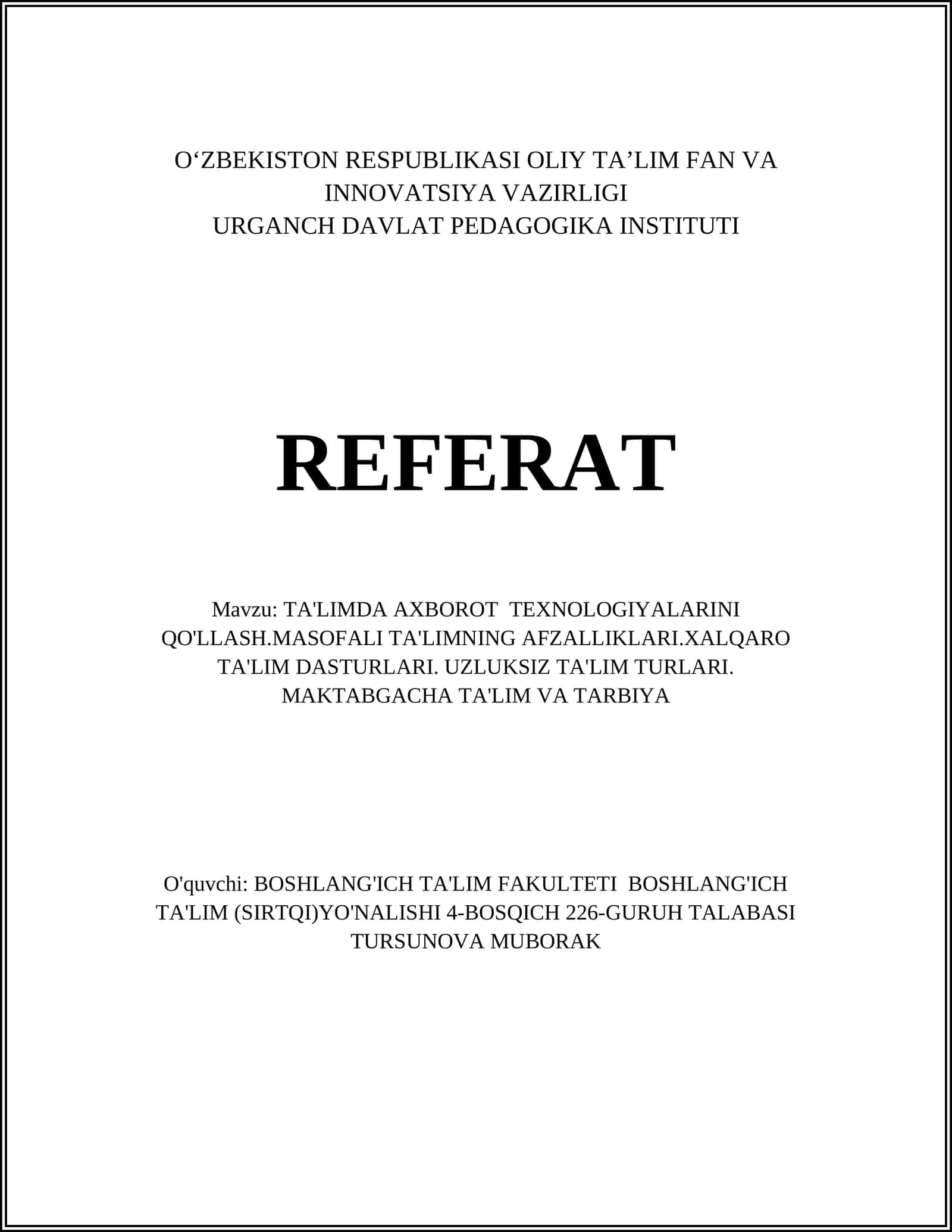 TA'LIMDA AXBOROT TEXNOLOGIYALARINI QO'LLASH