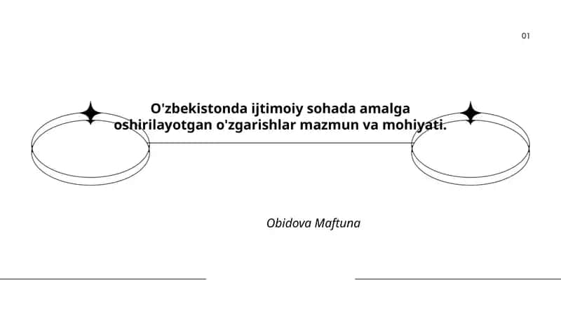 Ijtimoiy sohada amalga oshirilayotgan o'zgarishlar mazmuni