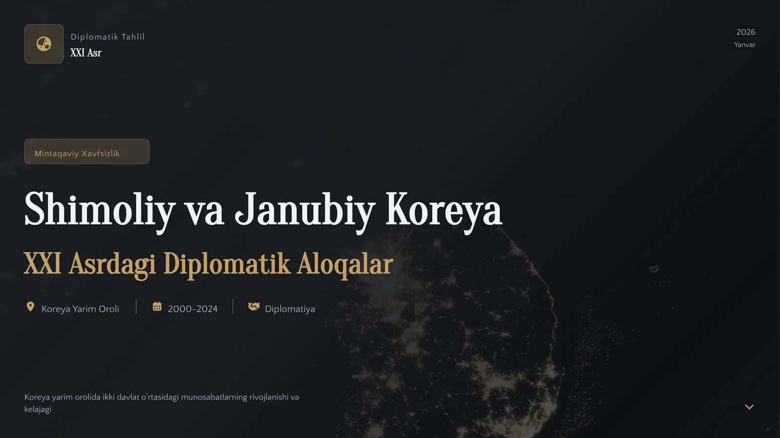 XXI asrda Shimoliy va Janubiy Koreya diplamatik munosabatlari