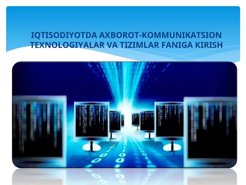 Axborot-kommunikatsiya texnologiyalari