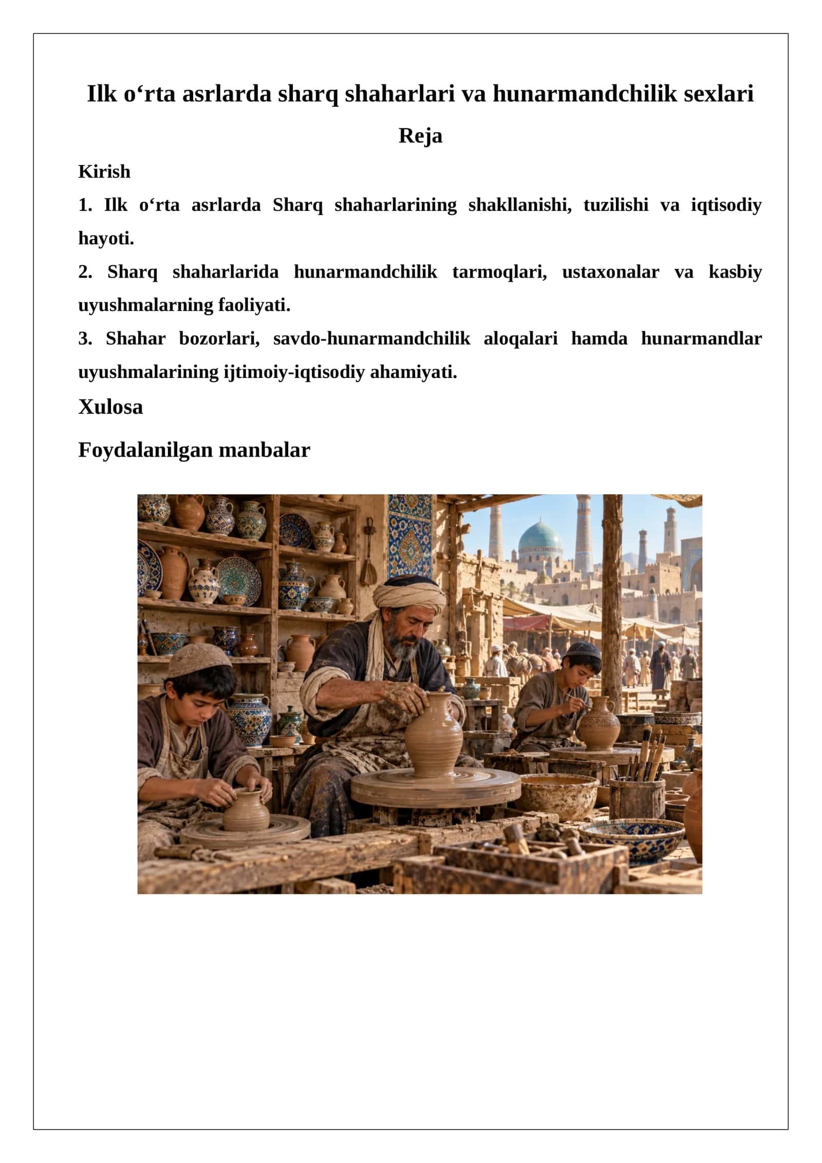 Ilk o‘rta asrlarda sharq shaharlari va hunarmandchilik sexlari