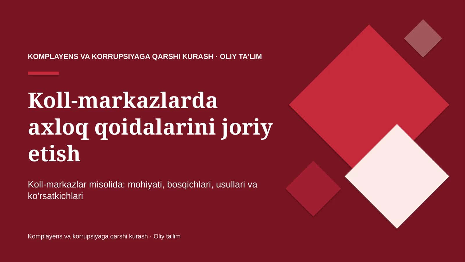 Koll-markazlarda axloq qoidalarini joriy etish