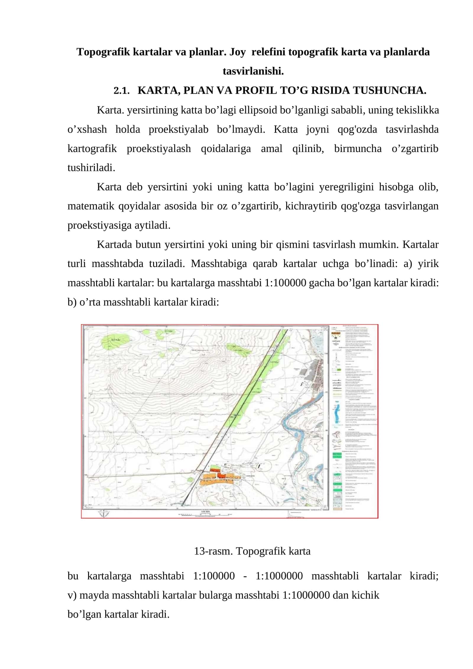 Topografik kartalar va planlar. Joy relefini topografik karta va planlarda tasvirlanishi