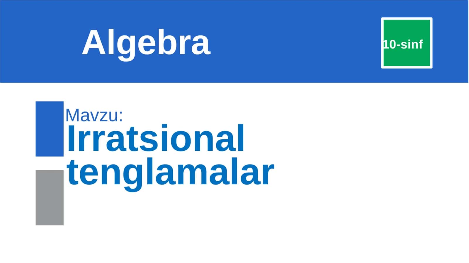 Irratsional  tenglamalar