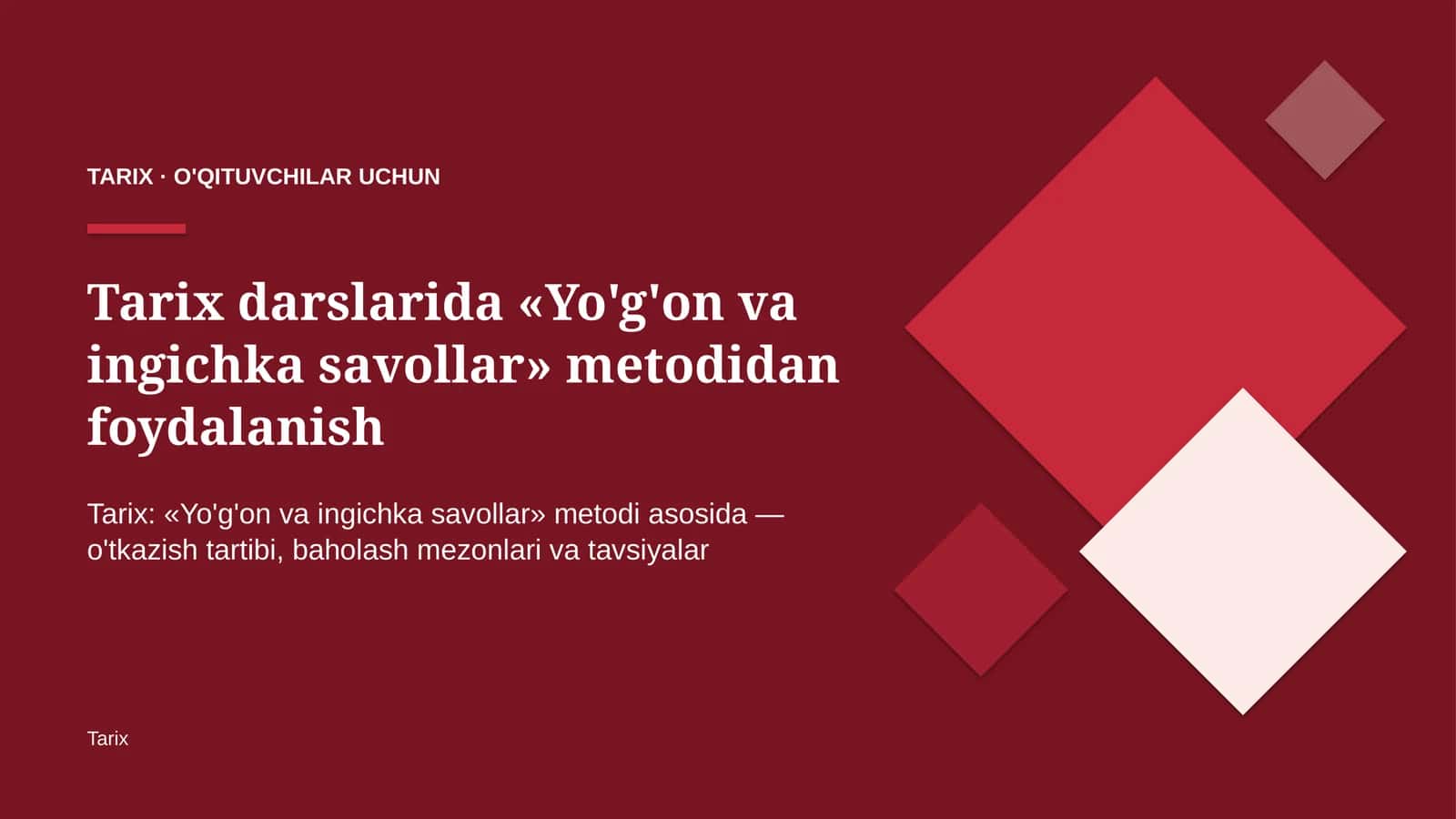 tarix darslarida yo'g'on va ingichka savollar metodidan foydalanish 9346