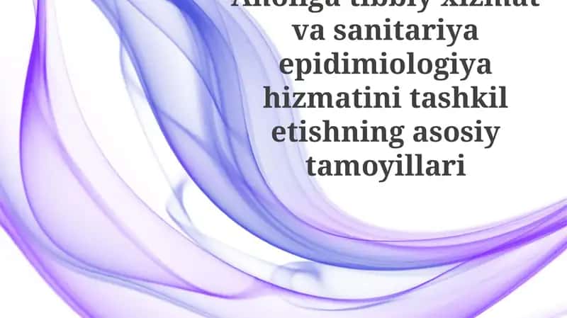 Aholiga tibbiy yordam ko'rsatishning asosiy tamoyillari