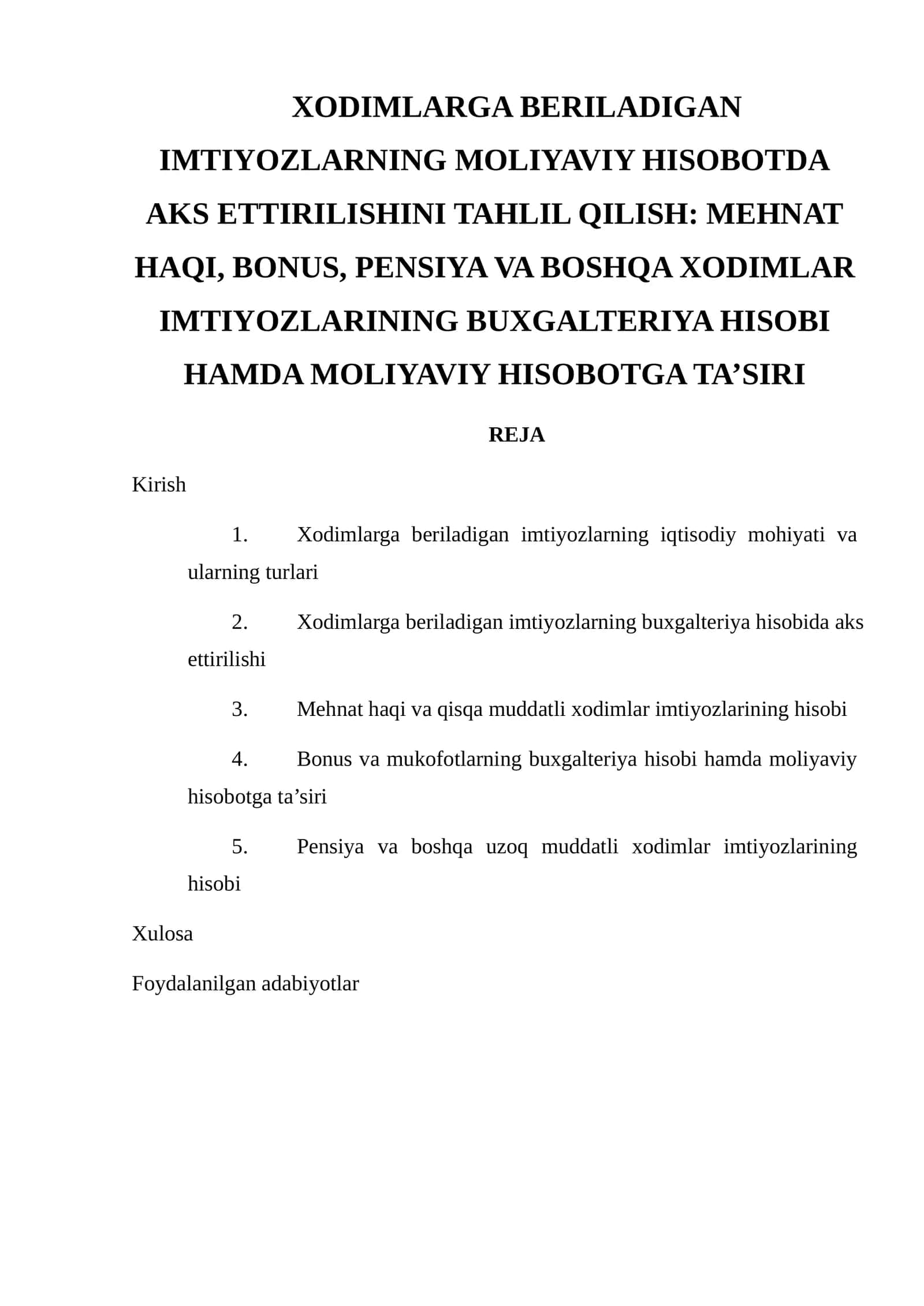 Xodimlarga beriladigan imtiyozlarning moliyaviy hisobotda aks ettirilishini tahlil qilish