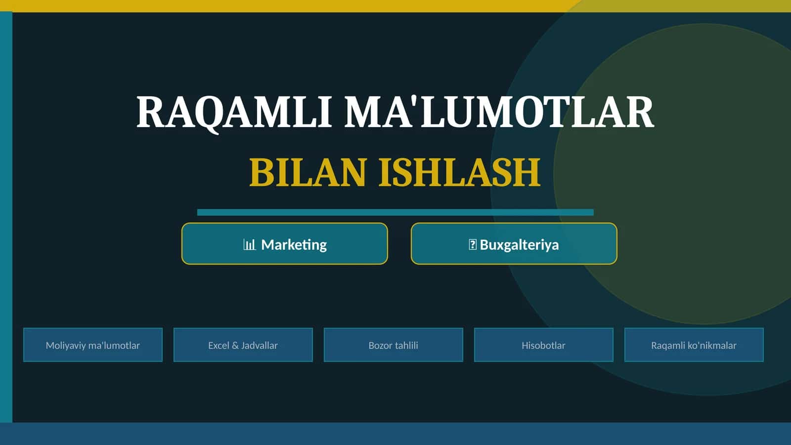 RAQAMLI MA'LUMOTLAR BILAN ISHLASH