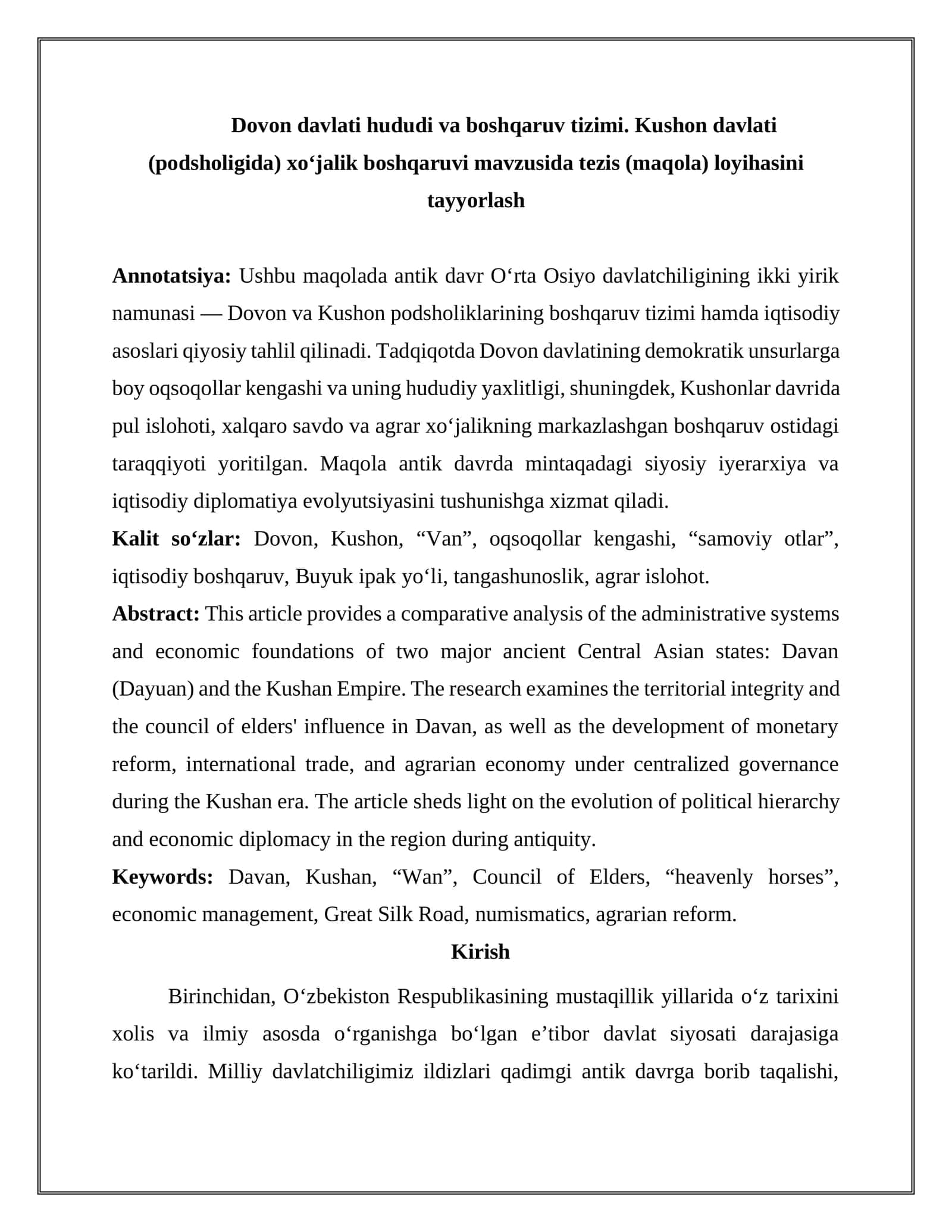 Dovon davlati hududi va boshqaruv tizimi. Kushon davlati (podsholigida) xo‘jalik boshqaruvi mavzusida tezis (maqola) loyihasini tayyorlash