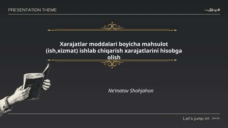Xarajatlar moddalari boyicha mahsulot (ish,xizmat) ishlab chiqarish xarajatlarini hisobga olish