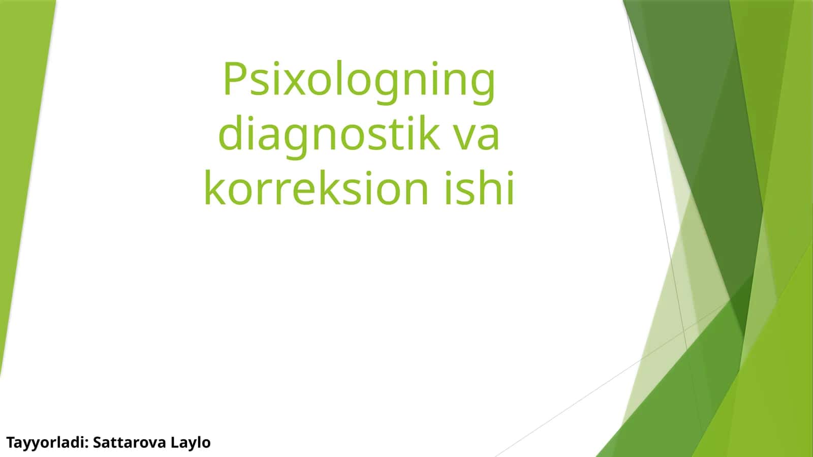 Psixologning diagnostik va korreksion ishi