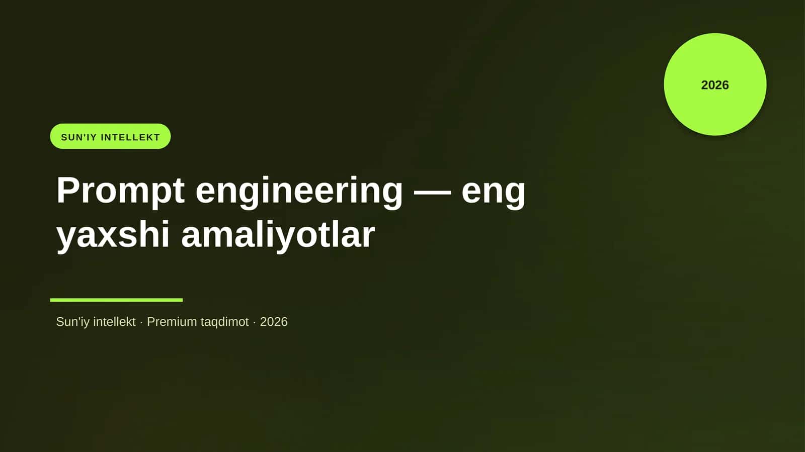 Prompt engineering — eng yaxshi amaliyotlar