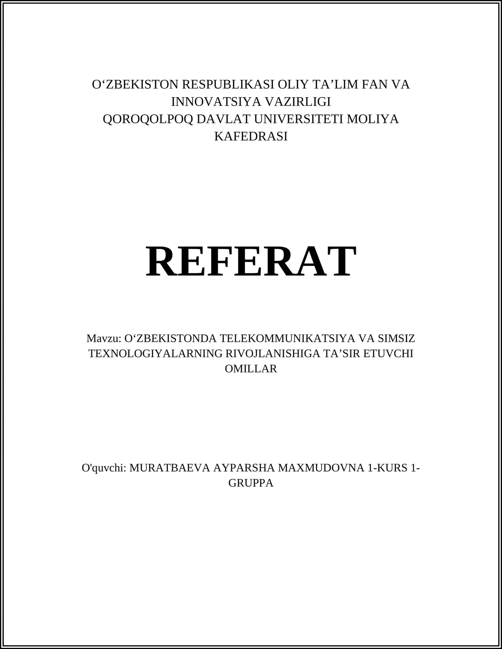 O‘ZBEKISTONDA TELEKOMMUNIKATSIYA VA SIMSIZ TEXNOLOGIYALARNING RIVOJLANISHIGA TA’SIR ETUVCHI OMILLAR