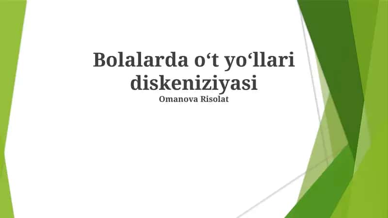 Bolalarda oʻt yoʻllari diskeniziyasi