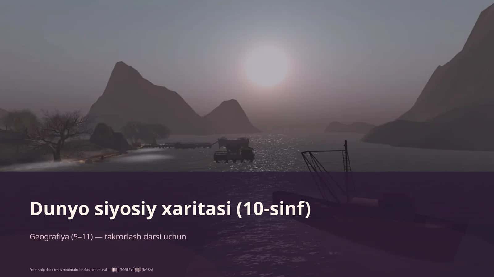 Dunyo siyosiy xaritasi (10-sinf)
