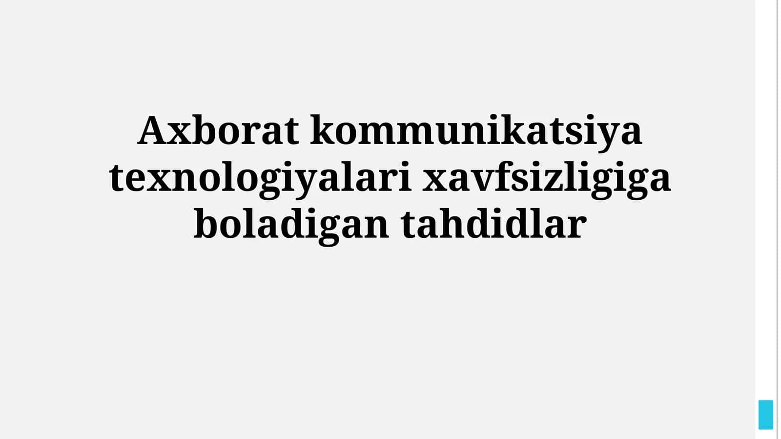 Axborat kommunikatsiya texnologiyalari xavfsizligigaboladigantahdidlar
