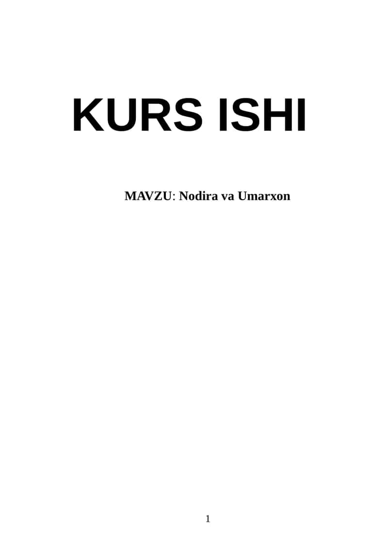 Nodira va Umarxon KURS ISHI