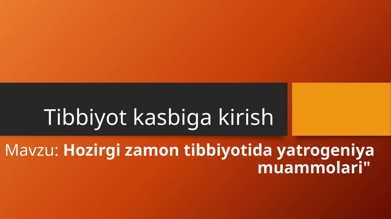 HOZIRGI ZAMON TIBBIYOTIDA YATROGENIYA MUAMMOLARI