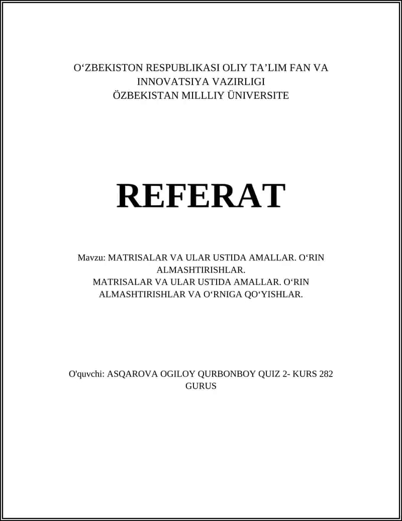 MATRISALAR VA ULAR USTIDA AMALLAR. O‘RIN ALMASHTIRISHLAR