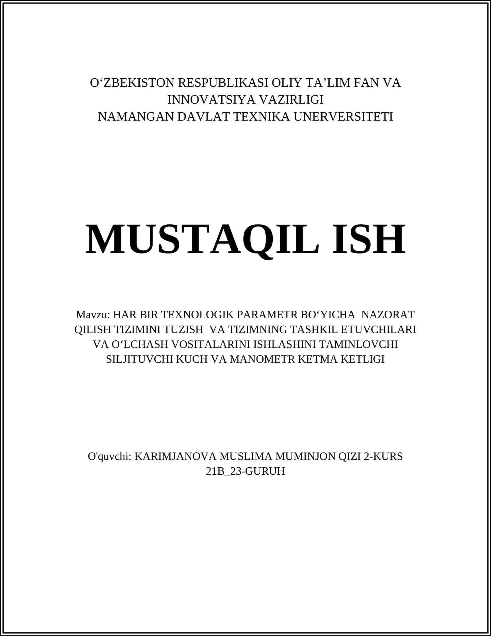HAR BIR TEXNOLOGIK PARAMETR BOʻYICHA NAZORAT QILISH TIZIMI