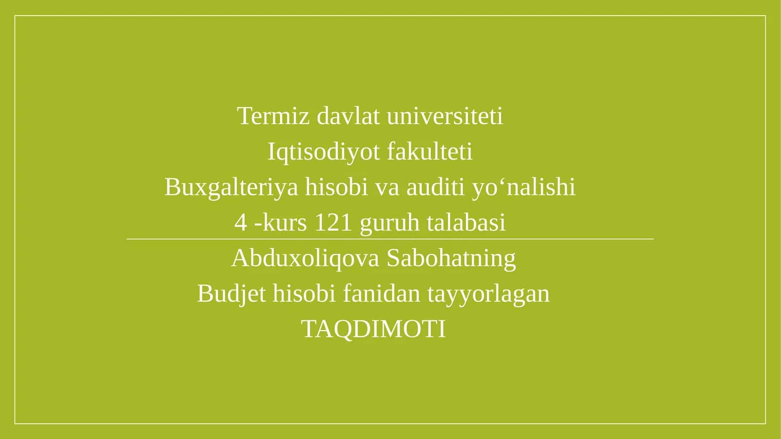 Budjet hisobi fanidan tayyorlagan taqdimoti