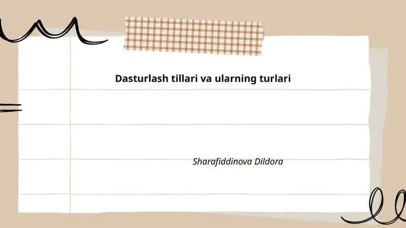 Dasturlash tillari va ularning turlari