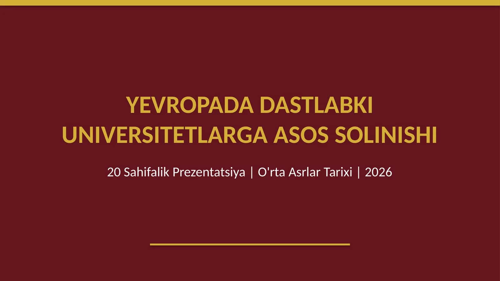 Yevropada dastlabki universitetlarga asos solinishi
