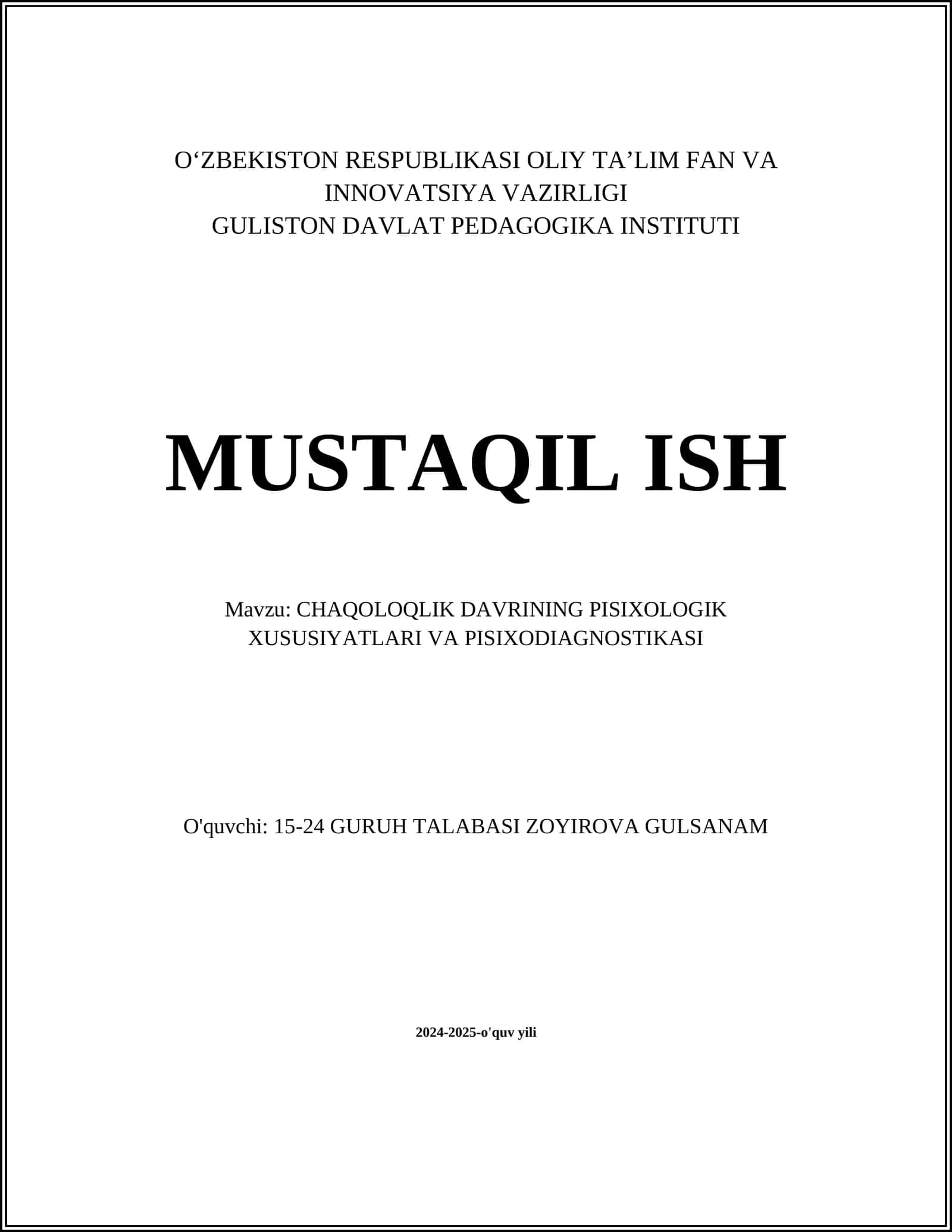 CHAQOLOQLIK DAVRINING PISIXOLOGIK XUSUSIYATLARI VA PISIXODIAGNOSTIKASI