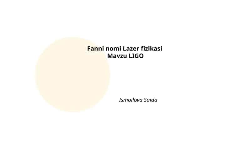 LIGO va gravitatsion to‘lqinlarni interferometrik aniqlash tamoyili