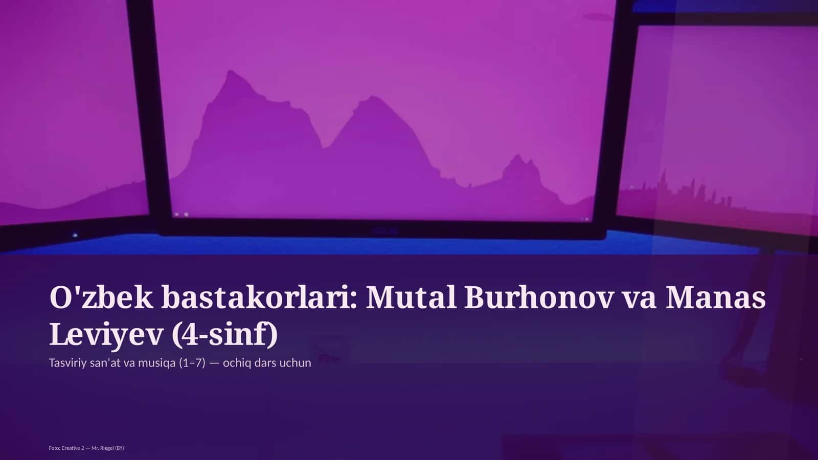 Tasviriy san'at va musiqa (1–7) — ochiq dars uchun