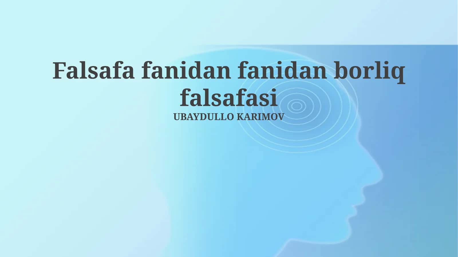 Falsafa fanidan fanidan borliq falsafasi
