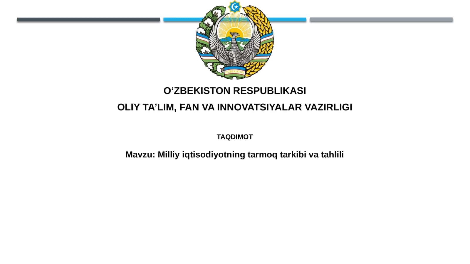 Milliy iqtisodiyotning tarmoq tarkibi va tahlili