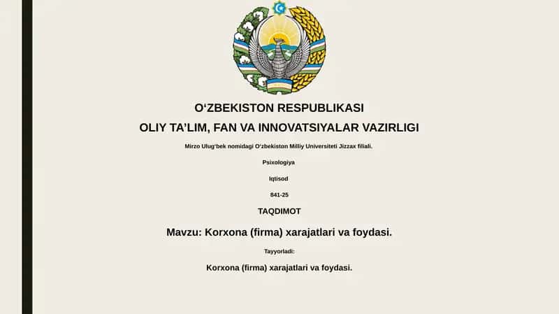Korxona (firma) xarajatlari va foydasi