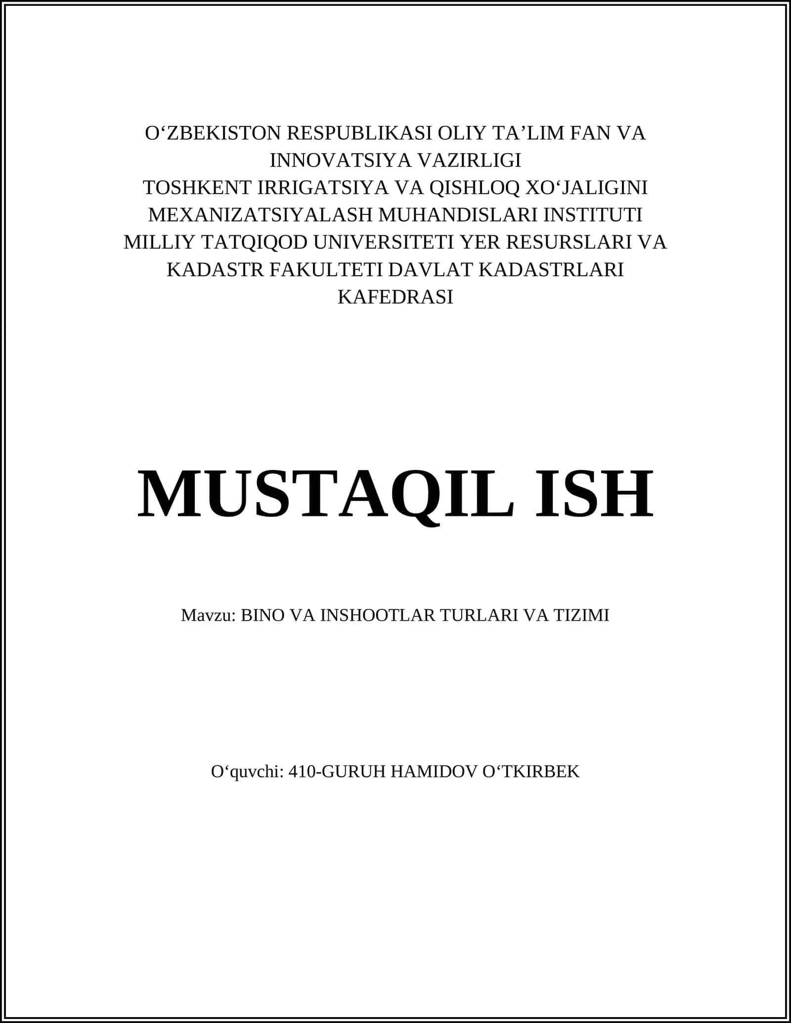 BINO VA INSHOOTLAR TURLARI VA TIZIMI
