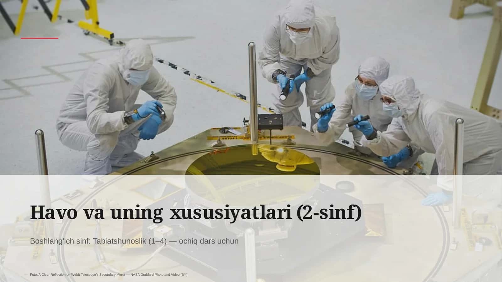 Havo va uning xususiyatlari (2-sinf)