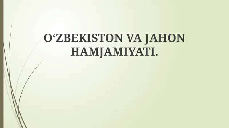 O'zbekiston va Jahon Hamjamiyati