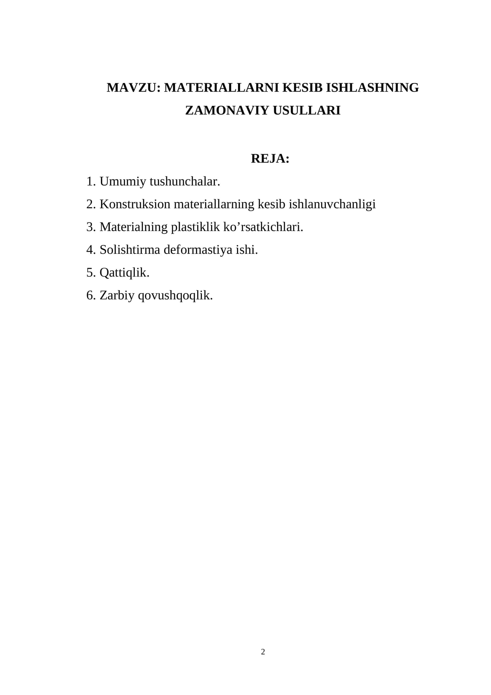 MATERIALLARNI KESIB ISHLASHNING ZAMONAVIY USULLARI