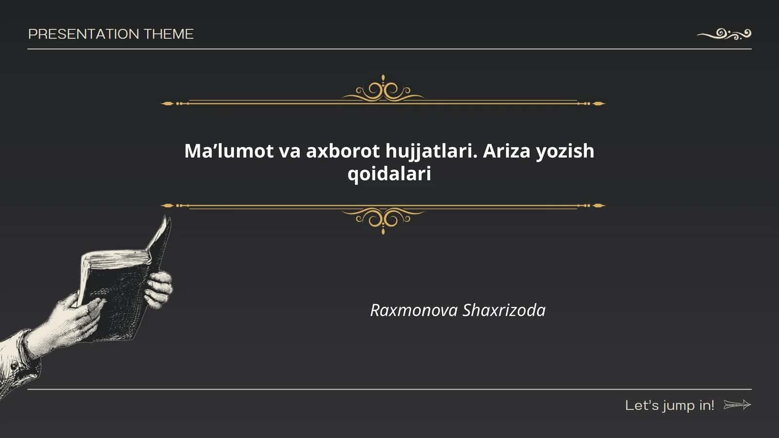 Maʼlumot va axborot hujjatlari. Ariza yozish qoidalari