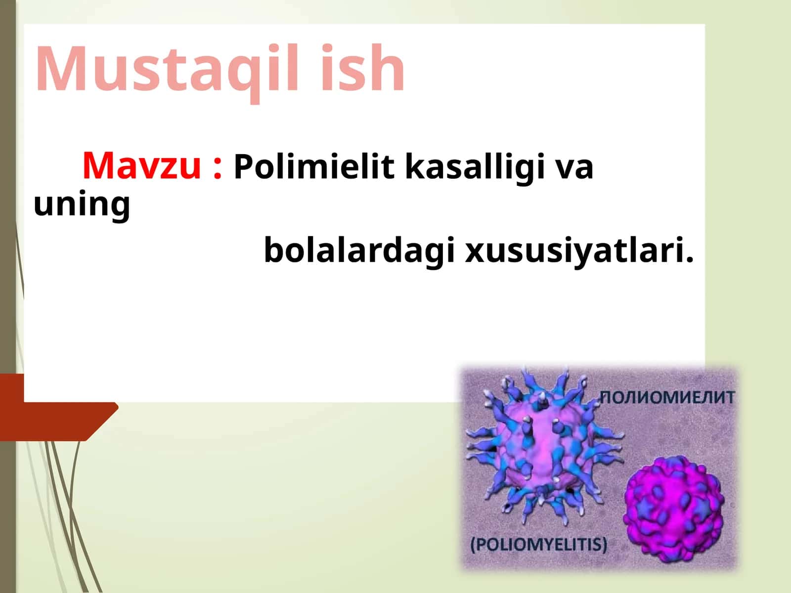 Bolalarda Polimielit kasalligi va xususiyatlari