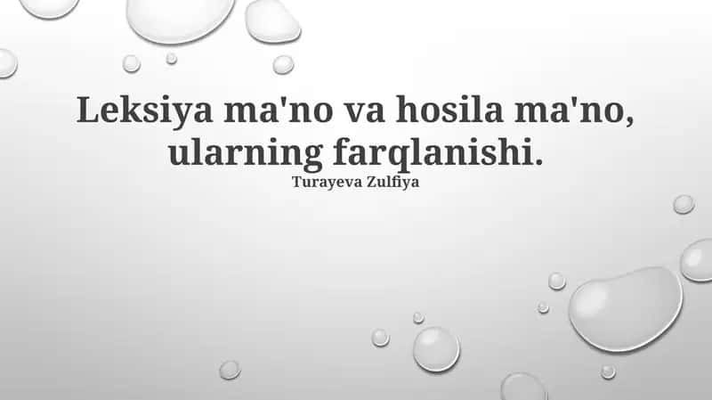 Leksiya ma'no va hosila ma'no, ularning farqlanishi