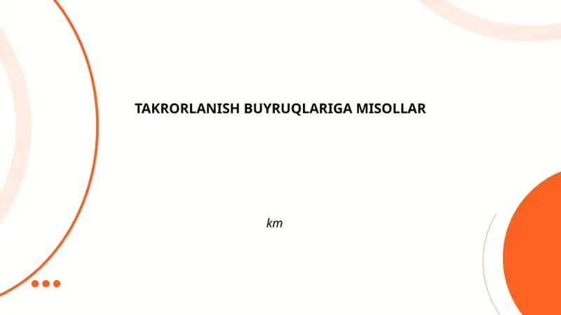 TAKRORLANISH BUYRUQLARIGA MISOLLAR