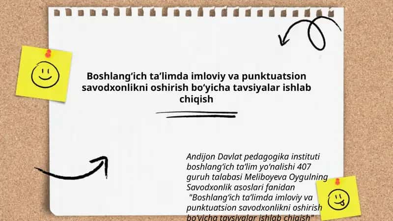 Boshlangʻich taʼlimda imloviy va punktuatsion savodxonlikni oshirish boʻyicha tavsiyalar ishlab chiqish