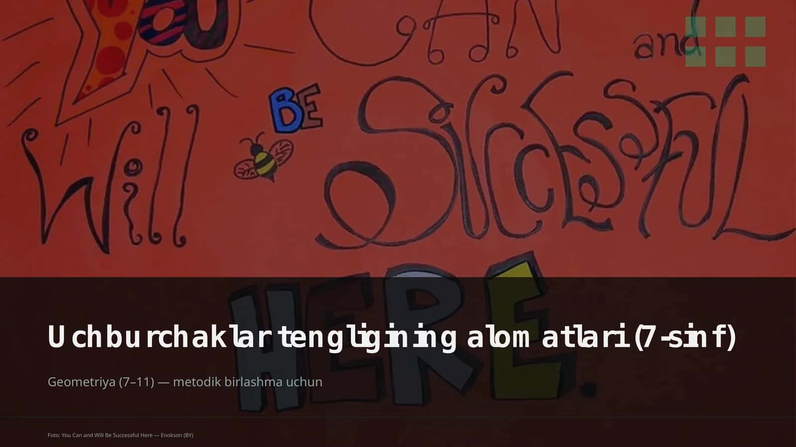 Uchburchaklar tengligining alomatlari (7-sinf)